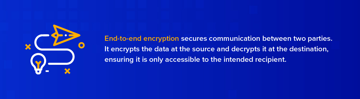 End-to-end encryption