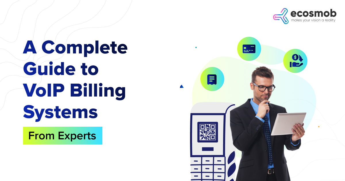 Guide to VoIP Billing Systems
